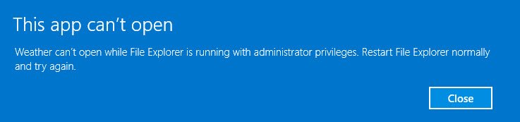 ファイル エクスプローラーが管理者権限で実行されている間は、このアプリを開くことはできません