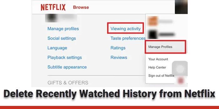 Netflixアカウントから最近見た履歴を削除する方法