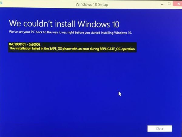 SAFE_OS phase error during Replicate_OC operation, Error 0xC1900101 – 0x20006
