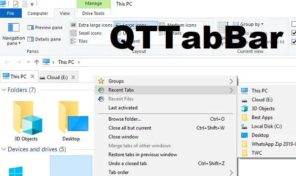 QTTabBar: タブとナビゲーション機能を使用してエクスプローラーの機能をカスタマイズおよび拡張します