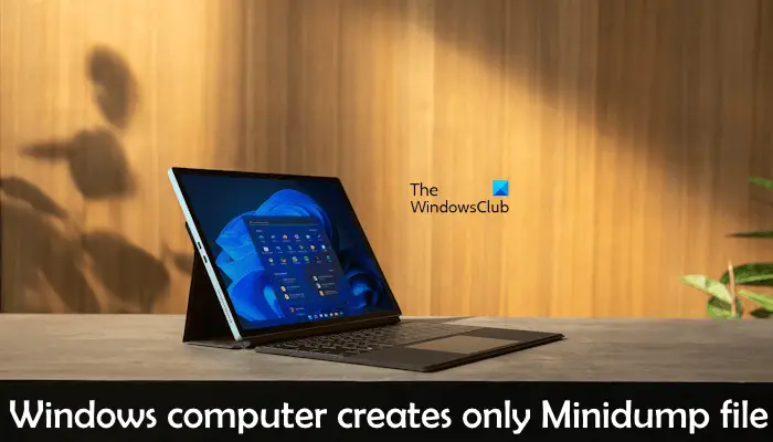 Windows コンピュータは Minidump ファイルのみを作成します