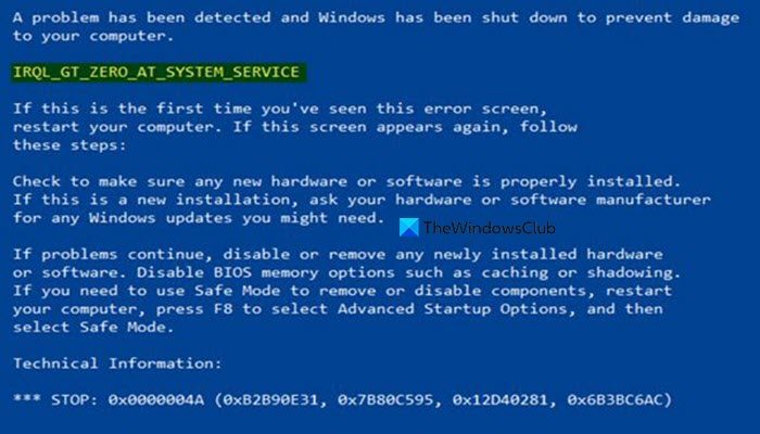 Windows 11/10 での IRQL GT ZERO AT SYSTEM SERVICE 停止エラー