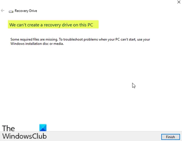 この PC では回復ドライブを作成できません。必要なファイルがいくつかありません