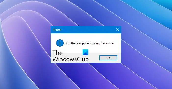 Windows PC で別のコンピュータがプリンタを使用しているというエラー メッセージ