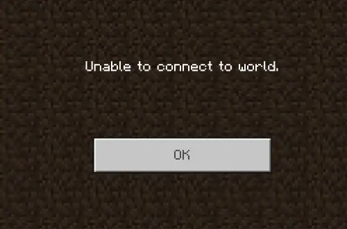 Minecraft unable to connect to world