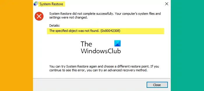 System Restore error 0x80042308