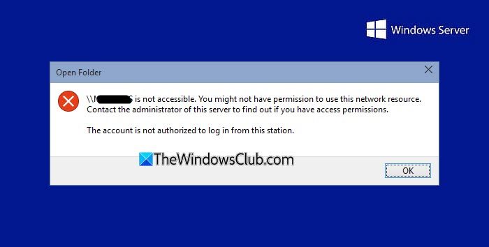 The account is not authorized to log in from this station Windows Server error