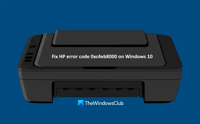 Windows 11/10上のHPエラーコード0xc4eb8000を修正