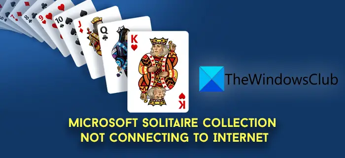 Microsoft Solitaire Collectionがインターネットに接続できない問題を修正