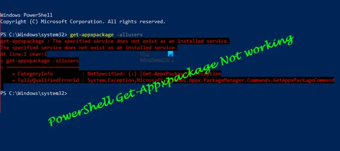 PowerShell Get-Appxpackage アクセスが拒否される、認識されない、または機能しない