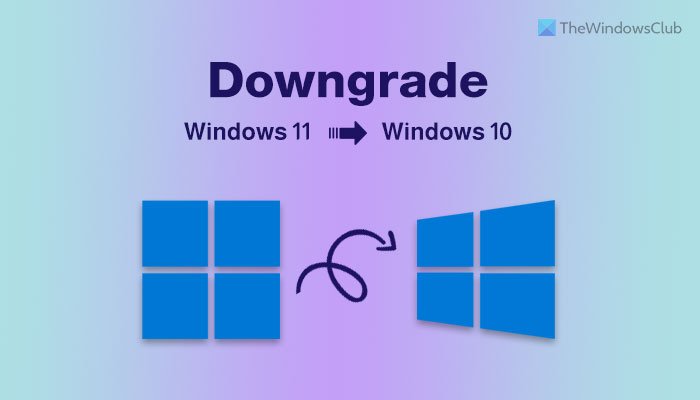 10 日間の制限後に Windows 11/10 をロールバックする方法