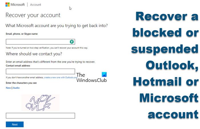 ブロックまたは一時停止された Outlook、Hotmail、または Microsoft アカウントのブロックを解除して回復する