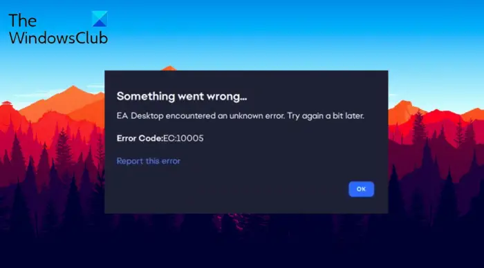 Fix Error Code 10005 on EA Desktop