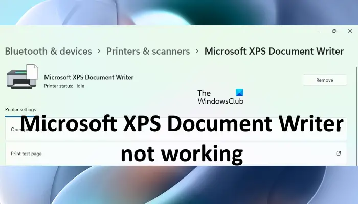 Microsoft XPS Document Writerが動作しない問題を修正