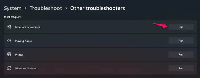 Run Internet Connection Troubleshooter