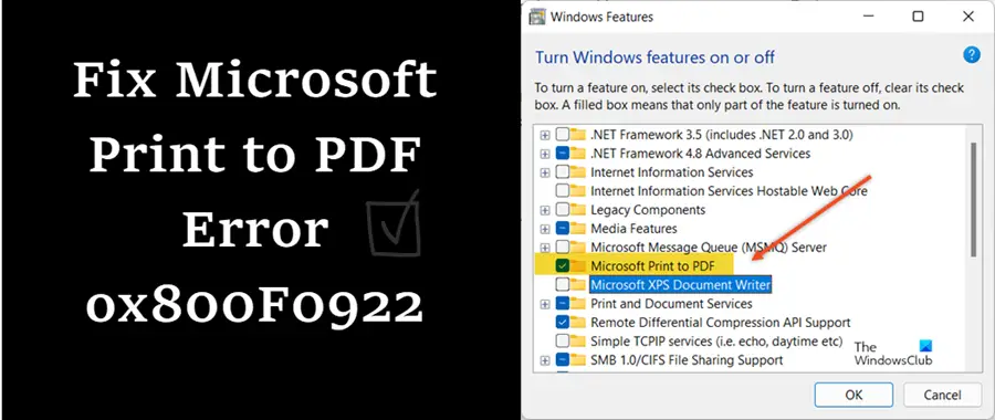 Microsoft Print To PDFエラーコード0x800f0922を修正