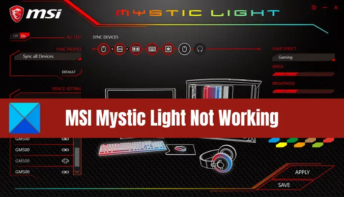 MSI Mystic Light が PC 上で動作しない、開かない、または応答しない