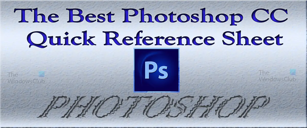 最高の Photoshop CC ツールとリファレンス チートシート