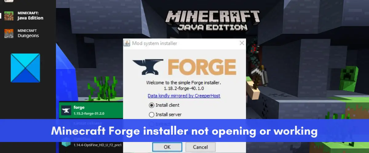 Windows 11 で Minecraft Forge インストーラーが開かないか、動作しない