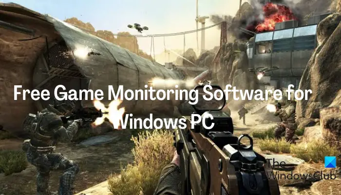 Windows PC用の無料ゲーム監視ソフトウェア