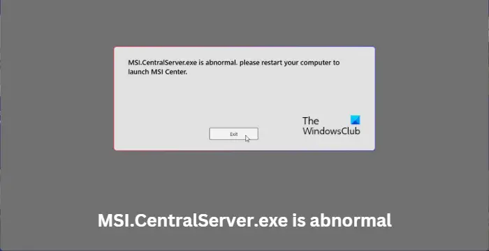 MSIデバイスでのMSI.CentralServer.exeの異常エラーを修正