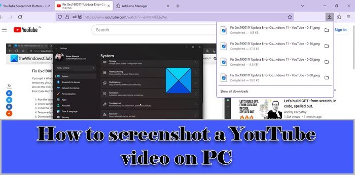 PCでYouTubeビデオをスクリーンショットする方法