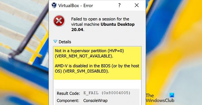 AMD-V is disabled in the BIOS, Not in a hypervisor partition [Fix]