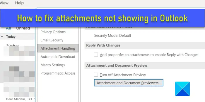 Outlook に添付ファイルが表示されない