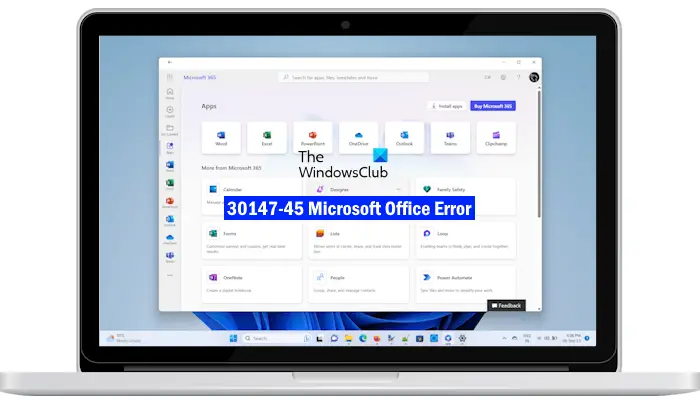 30147-45 Microsoft Office エラーを修正する