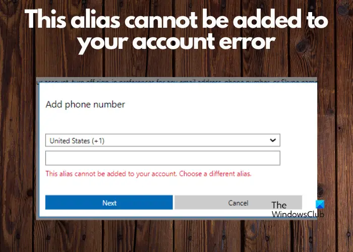 This alias cannot be added to your account, Choose a different alias