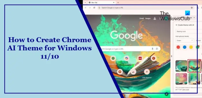 How to Create Chrome AI Theme