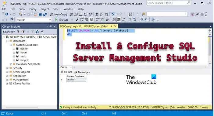 install and configure SQL Server Management Studio