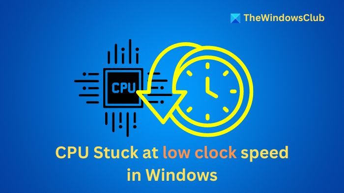 CPU stuck at low clock speed in Windows