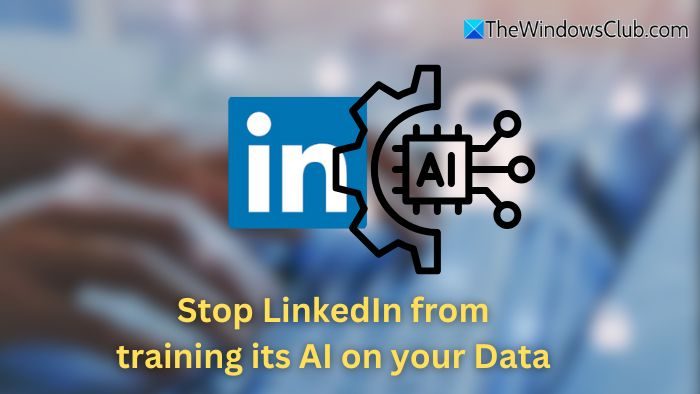 Stop LinkedIn from training AI on your Data