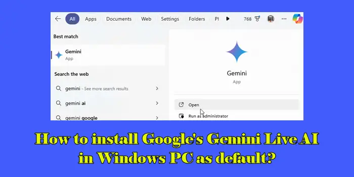 デフォルトとしてWindows 11 PCにGoogleのGemini Live AIをインストールする方法は？