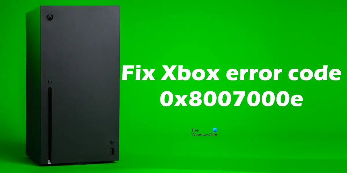 0x8007000E Xboxエラーコードを修正